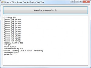 Scraped Tool Tips From  the windows Notification / Tray Area.